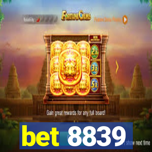 bet 8839